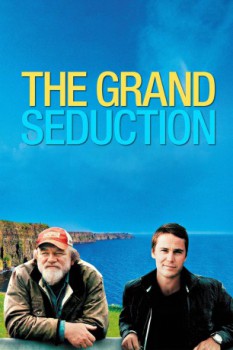poster The Grand Seduction  (2014)
