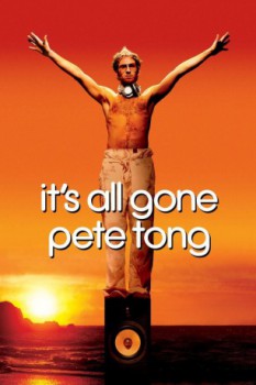 poster It's All Gone Pete Tong  (2004)