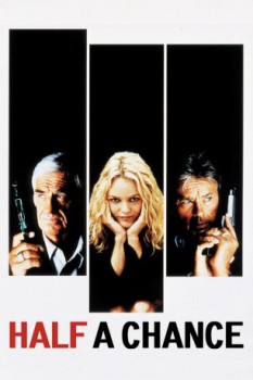 poster Half a Chance  (1998)