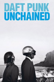 poster Daft Punk Unchained  (2015)
