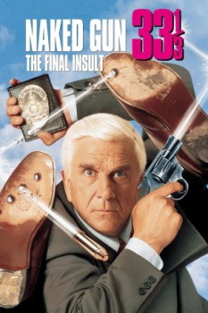 poster Naked Gun 33⅓: The Final Insult  (1994)