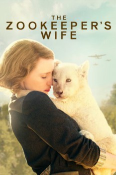 poster The Zookeeper's Wife  (2017)