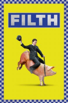 poster Filth  (2013)