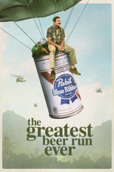 poster The Greatest Beer Run Ever  (2022)