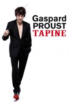 poster Gaspard Proust tapine  (2013)