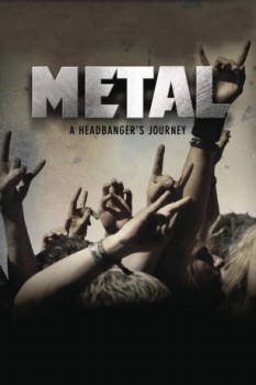 poster Metal: A Headbanger's Journey  (2005)