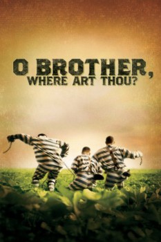 poster O Brother, Where Art Thou?  (2000)