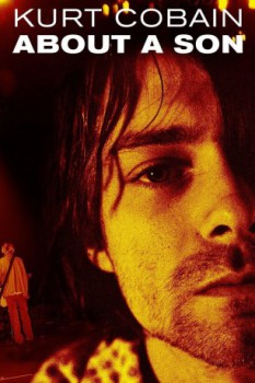 poster Kurt Cobain: About a Son  (2007)