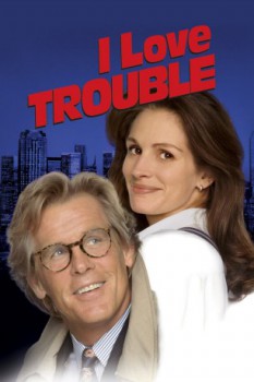 poster I Love Trouble  (1994)