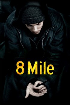 poster 8 Mile  (2002)