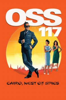 poster OSS 117: Cairo, Nest of Spies  (2006)