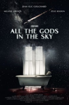 poster All the Gods in the Sky  (2019)
