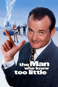poster The Man Who Knew Too Little  (1997)