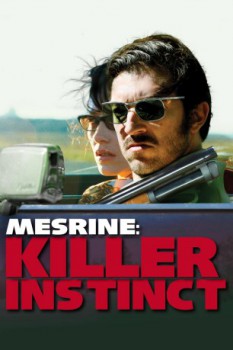 poster Mesrine: Killer Instinct  (2008)