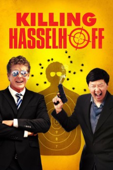 poster Killing Hasselhoff  (2017)