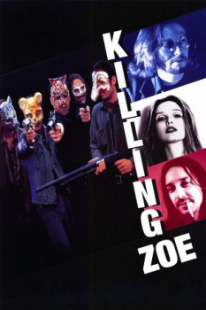 poster Killing Zoe  (1993)