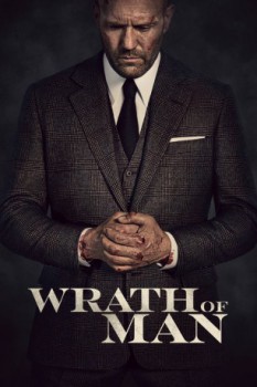 poster Wrath of Man  (2021)
