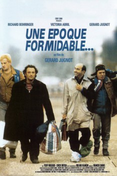 poster Une époque formidable  (1991)