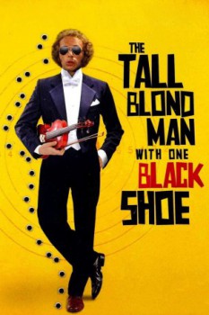 poster The Tall Blond Man with One Black Shoe  (1972)