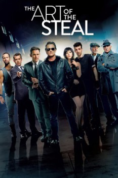 poster The Art of the Steal  (2013)