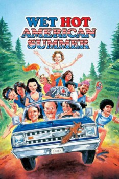 poster Wet Hot American Summer  (2001)