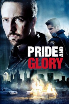 poster Pride and Glory  (2008)