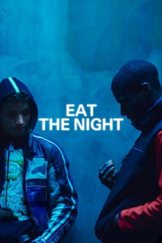 poster Eat the Night  (2024)