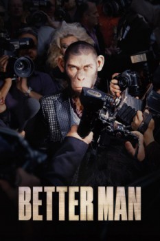 poster Better Man  (2024)