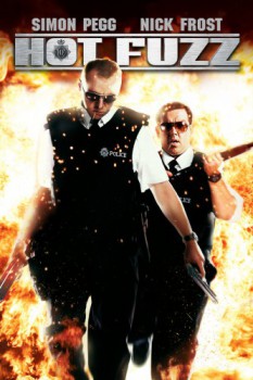 poster Hot Fuzz&nbsp;&nbsp;(2007)