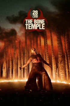 poster 28 Years Later: The Bone Temple&nbsp;&nbsp;(2026)