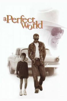 poster A Perfect World&nbsp;&nbsp;(1993)