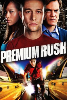 poster Premium Rush&nbsp;&nbsp;(2012)