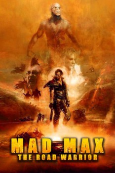 poster Mad Max 2&nbsp;&nbsp;(1981)