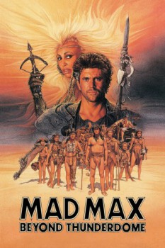 poster Mad Max Beyond Thunderdome&nbsp;&nbsp;(1985)