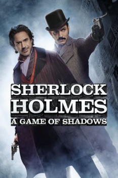 poster Sherlock Holmes: A Game of Shadows&nbsp;&nbsp;(2011)