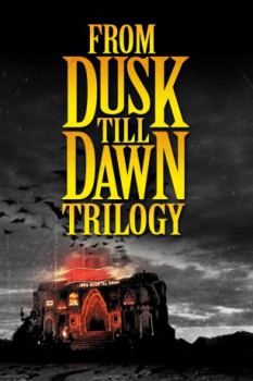 poster From Dusk Till Dawn Collection
